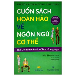 cuốn sách hoàn hảo về ngôn ngữ cơ thể (tái bản 2021)