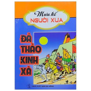 đả thảo kinh xà - mưu kế người xưa