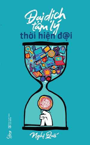 đại dịch tâm lý thời hiện đại