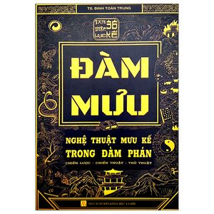 đàm mưu - nghệ thuật mưu kế trong đàm phán