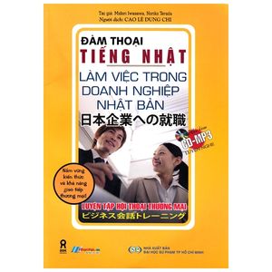 đàm thoại tiếng nhật - làm việc trong doanh nghiệp nhật bản  (kèm cd mp3)