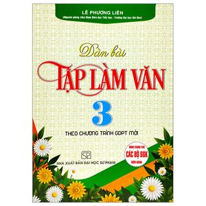 dàn bài tập làm văn 3 (theo chương trình giáo dục phổ thông mới)