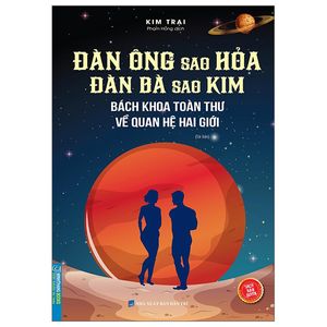 đàn ông sao hỏa đàn bà sao kim (tái bản 2023)