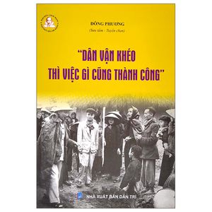 dân vận khéo thì việc gì cũng thành công