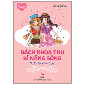 dành cho bạn gái - bách khoa thư kĩ năng sống - tự tin lên nào cô gái