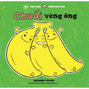 dạo chơi cùng hoa quả - chuối vàng óng