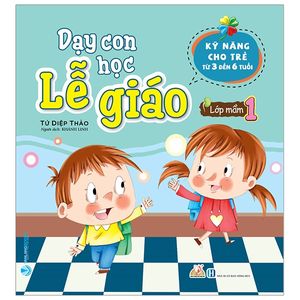 dạy con học lễ giáo - lớp mầm 1