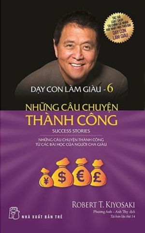 dạy con làm giàu -tập 6 (tái bản 2017)