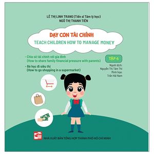 dạy con tài chính - teach children how to manage money - tập 6