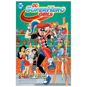 dc super hero girls: out of the bottle