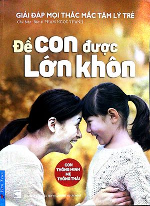 để con được lớn khôn