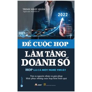 để cuộc họp làm tăng doanh số - họp là cả một nghệ thuật