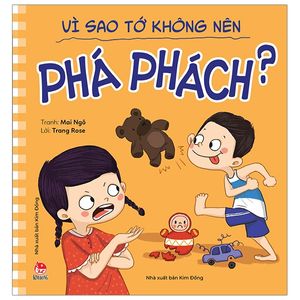 để em luôn ngoan ngoãn: vì sao tớ không nên phá phách?