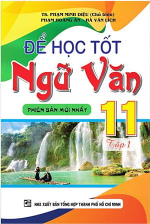 để học tốt ngữ văn 11 - tập 1