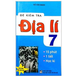 đề kiểm tra địa 7 (tái bản)