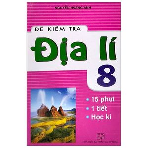 đề kiểm tra địa lí 8