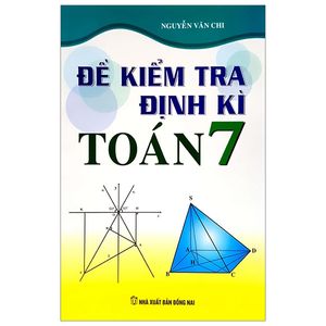 đề kiểm tra định kì toán 7