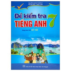 đề kiểm tra tiếng anh 7