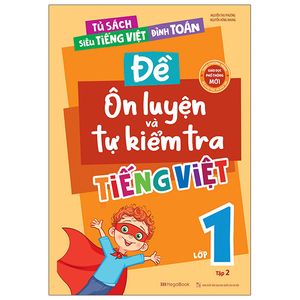 đề ôn luyện và tự kiểm tra tiếng việt lớp 1 - tập 2