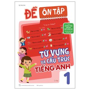 đề ôn tập từ vựng và cấu trúc tiếng anh lớp 1