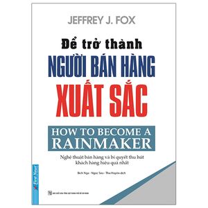 để trở thành người bán hàng xuất sắc (tái bản 2020)