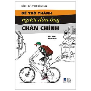 để trở thành người đàn ông chân chính