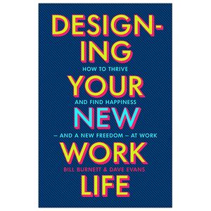 designing your new work life