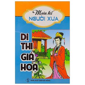 di thi giá họa - mưu kế người xưa