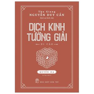 dịch kinh tường giải (di cảo): quyển hạ