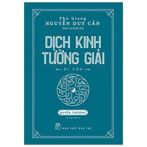 dịch kinh tường giải (di cảo): quyển thượng