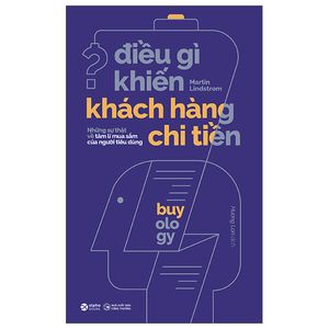 điều gì khiến khách hàng chi tiền (tái bản 2023)