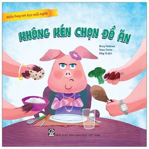 điều hay em học mỗi ngày - không kén chọn đồ ăn