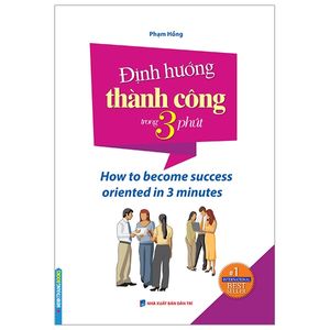 định hướng thành công trong 3 phút