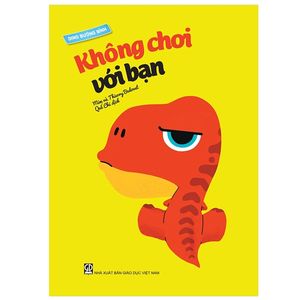 dino bướng bỉnh - không chơi với bạn