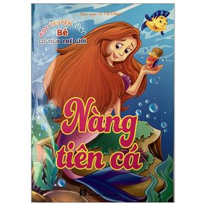 đọc truyện cùng bé cổ tích thế giới - nàng tiên cá