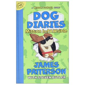 dog diaries 3: mission impawsible: a middle school story