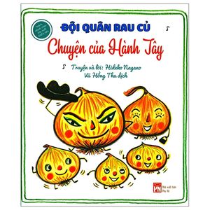 đội quân rau củ - chuyện của hành tây