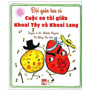 đội quân rau củ - cuộc so tài giữa khoai tây và khoai lang