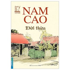 đời thừa - danh tác văn học việt nam