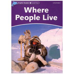 dolphin readers level 4: where people live