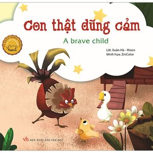 đồng thoại song ngữ anh - việt: con thật dũng cảm (tái bản)