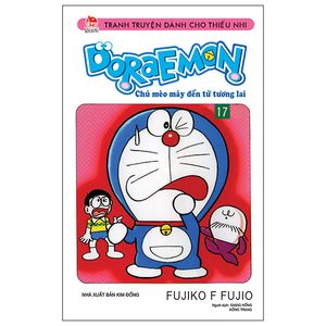 doraemon - chú mèo máy đến từ tương lai tập 17 (tái bản 2023)