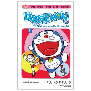 doraemon - chú mèo máy đến từ tương lai - tập 31 (tái bản 2023)