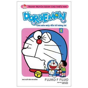 doraemon - chú mèo máy đến từ tương lai - tập 4 (tái bản 2023)