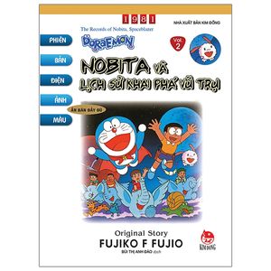 doraemon - phiên bản điện ảnh màu - ấn bản đầy đủ tập 2: nobita và lịch sử khai phá vũ trụ (tái bản 2020)