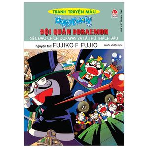 doraemon tranh truyện màu - đội quân doraemon: siêu đạo chích dorapan và lá thư thách đấu (tái bản 2019)