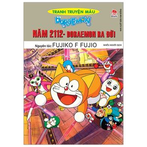 doraemon tranh truyện màu - năm 2112 doraemon ra đời (tái bản 2019)