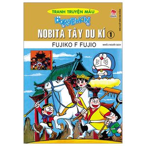 doraemon tranh truyện màu - nobita tây du kí - tập 1 (tái bản 2023)