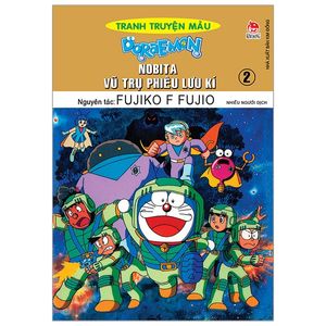 doraemon tranh truyện màu - nobita vũ trụ phiêu lưu kí - tập 2 (tái bản 2019)