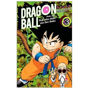 dragon ball full color - phần một: thời niên thiếu của son goku - tập 3